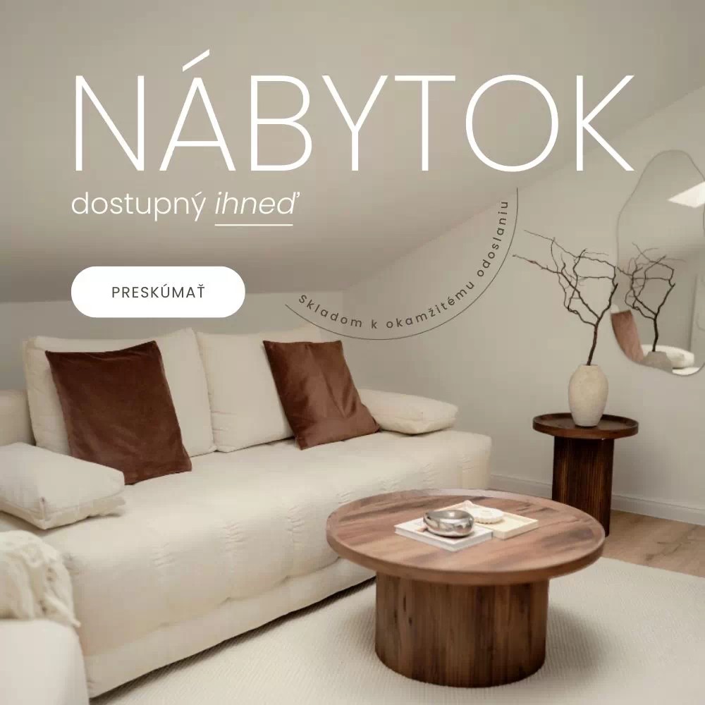 Nábytok dostupný ihneď
